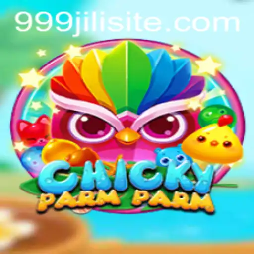 Exploring the World of ChickyParmParm: A Unique Gaming Experience with 999jili