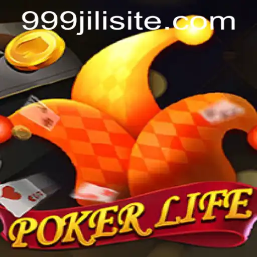 Dive into the World of PokerLife: Exploring the Rules and Excitement of 999jili